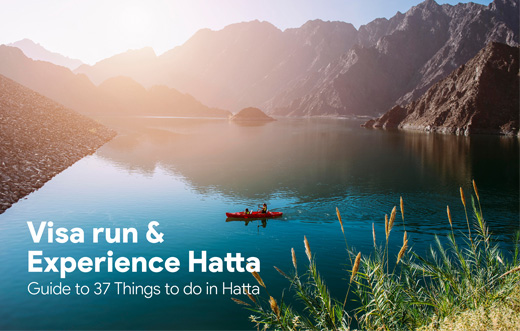 Visa Run & Experience Hatta