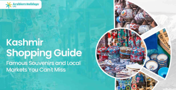 Kashmir Shopping Guide for Markets and Souvenirs 2025