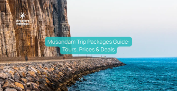 Musandam Trip Packages: Complete Guide to Tours, Prices & Best Deals